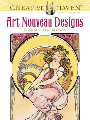 Creative Haven Art Nouveau Designs Coloring Book