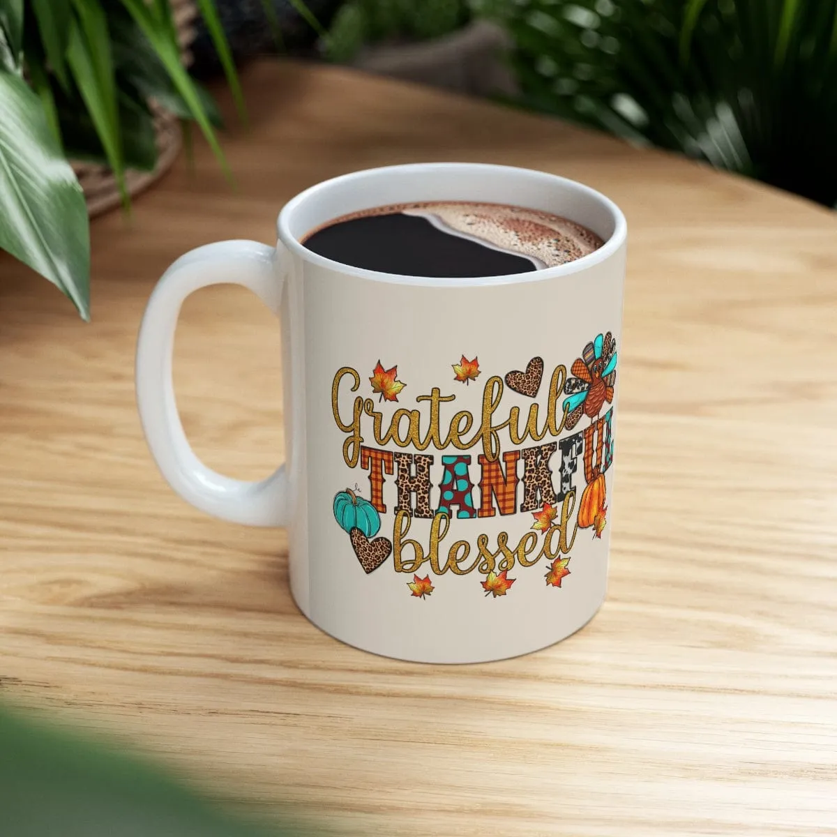 Grateful Thankful Blessed Turkey Mug - Christian Mug - Bible Verse Mugs - Scripture Mugs