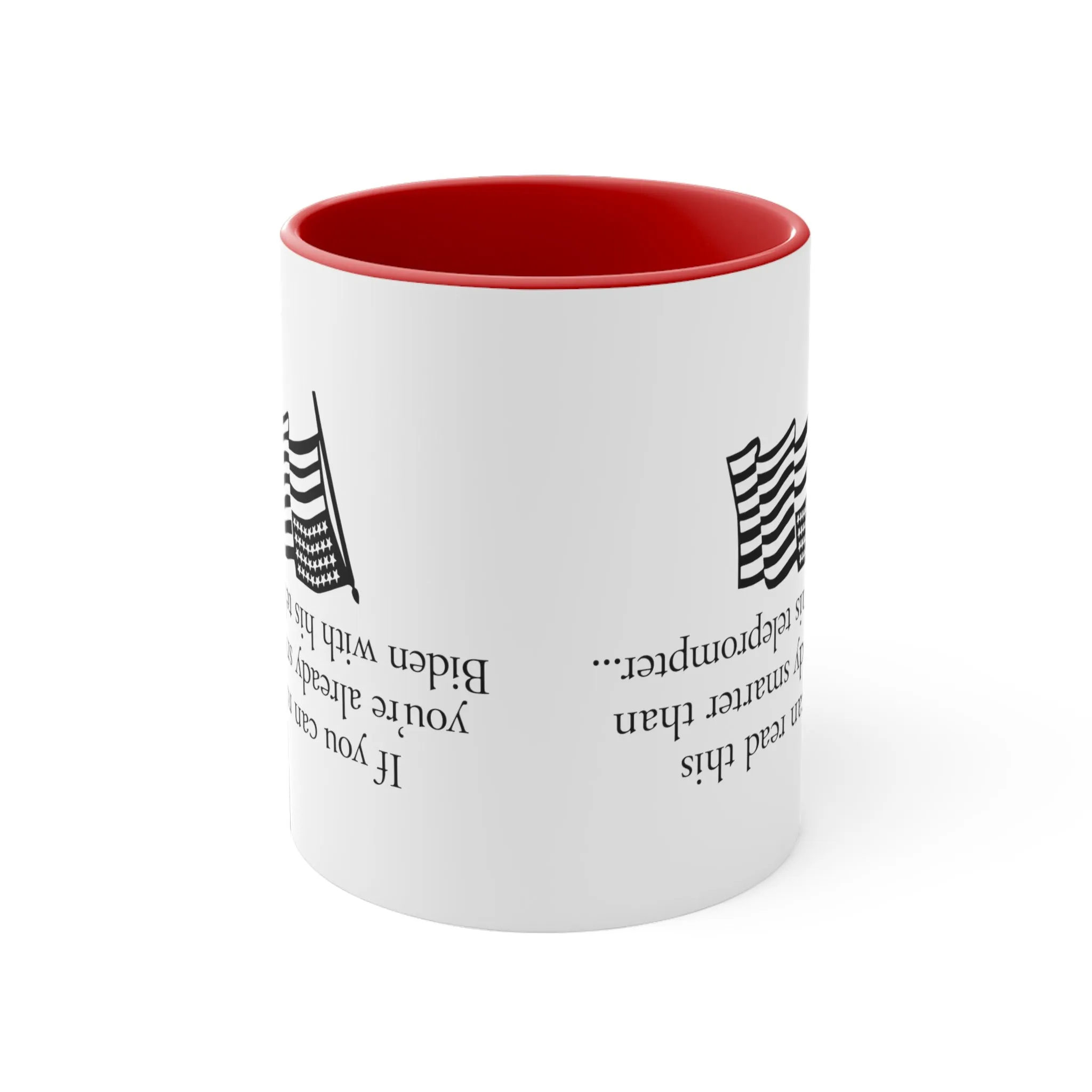 If you can read this you're already smarter than Biden with his teleprompter Mug (5 Colors)