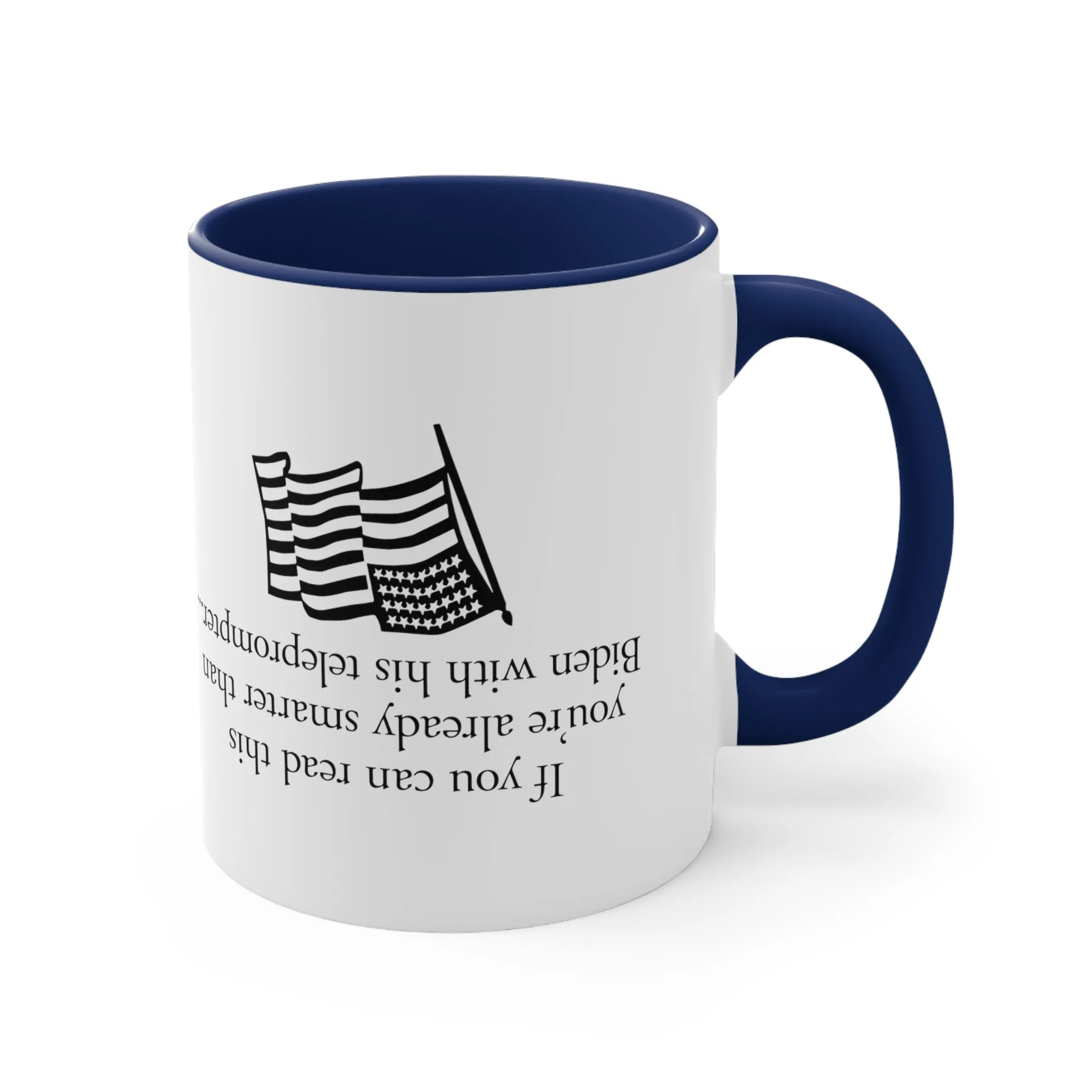 If you can read this you're already smarter than Biden with his teleprompter Mug (5 Colors)