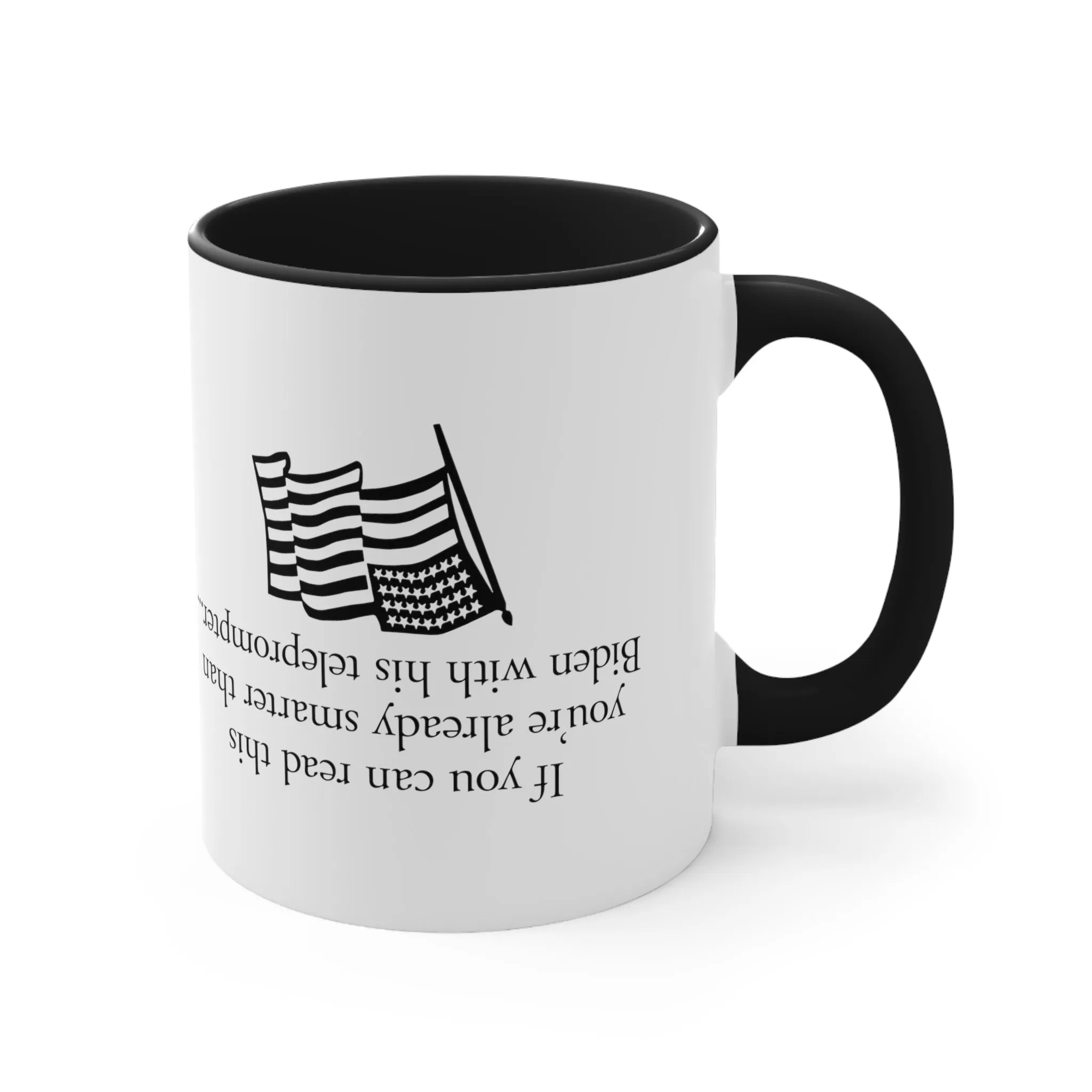 If you can read this you're already smarter than Biden with his teleprompter Mug (5 Colors)