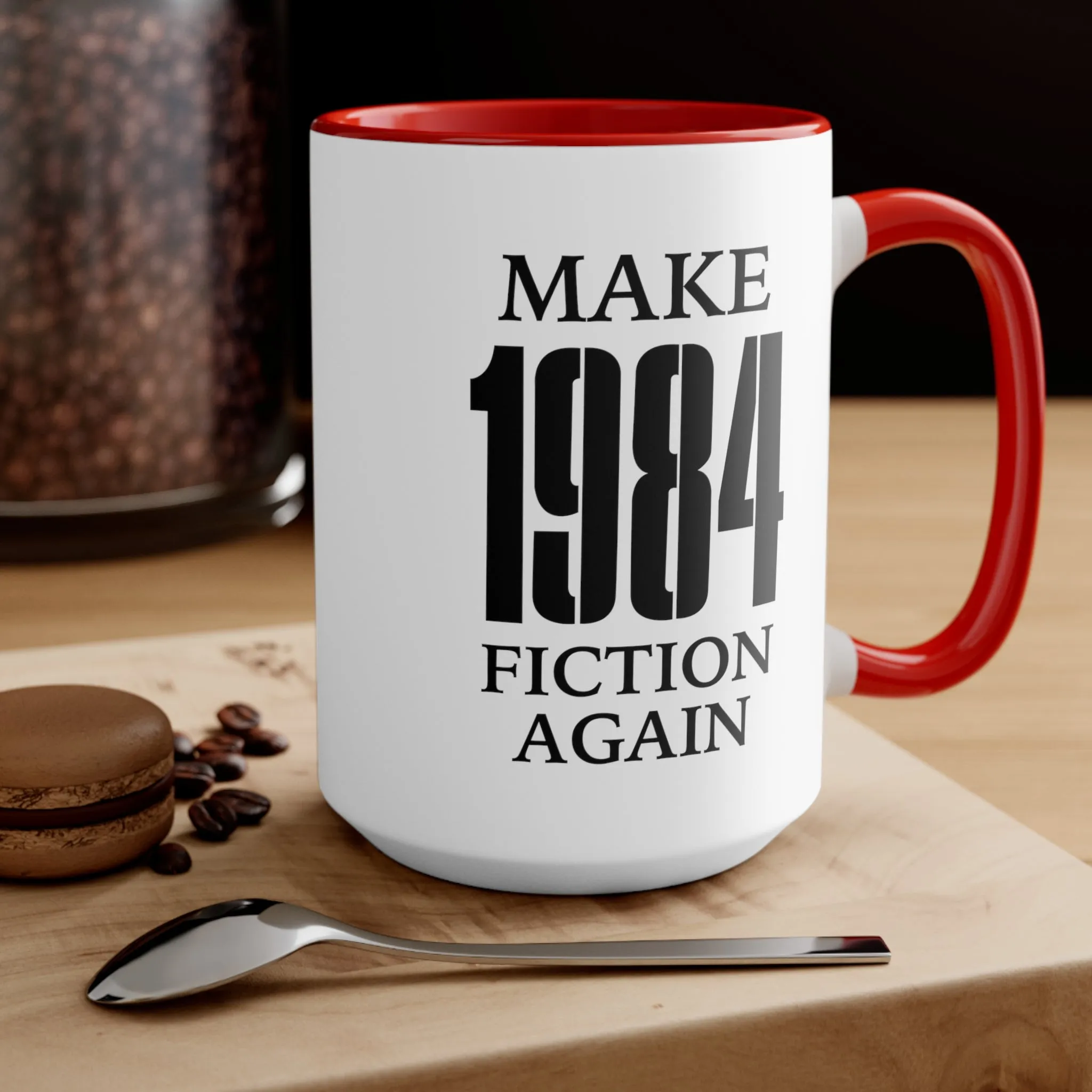 Make 1984 Fiction Again Mug (2 sizes, 3 colors)