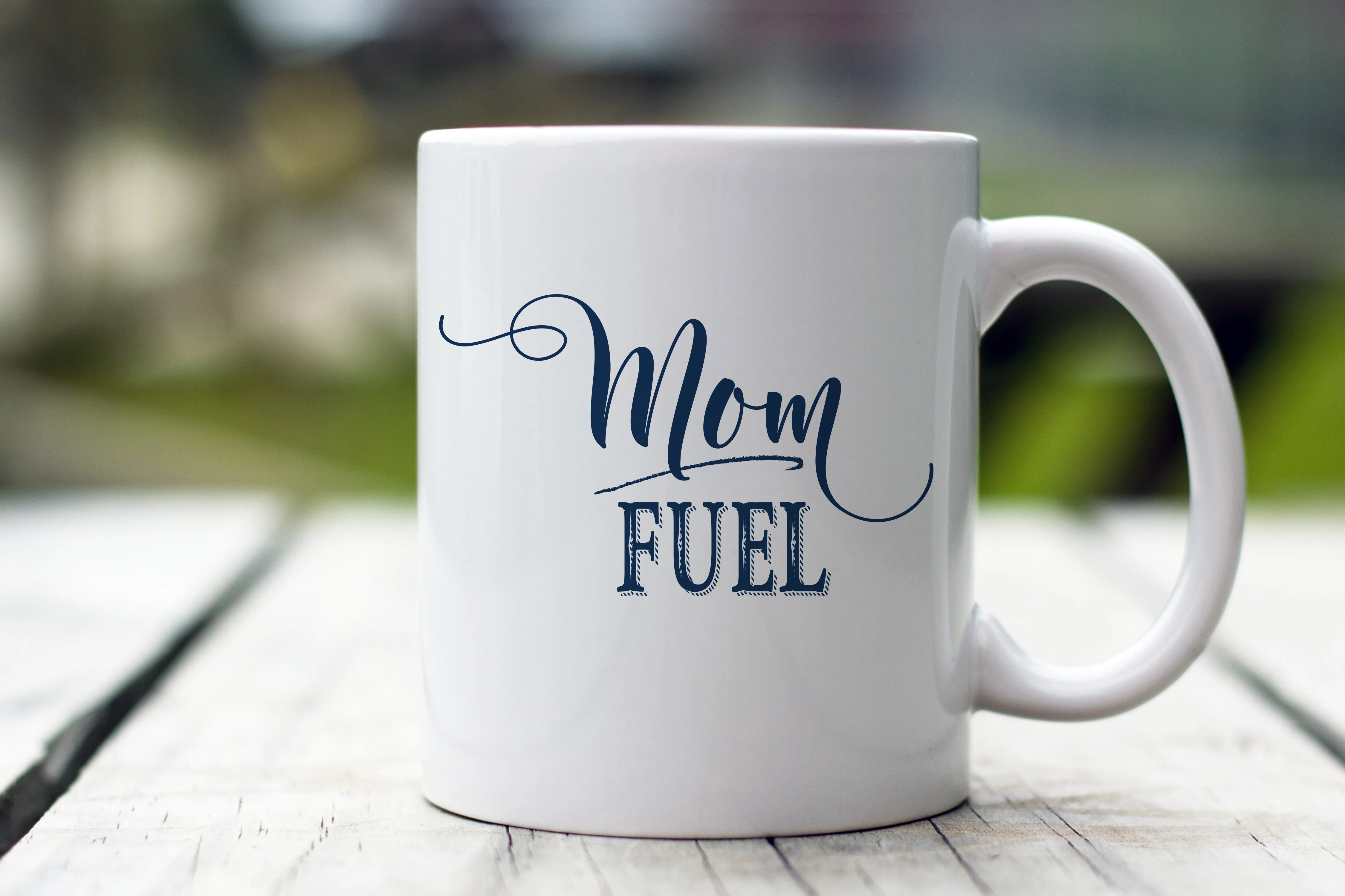 Mom Fuel Coffee Mug