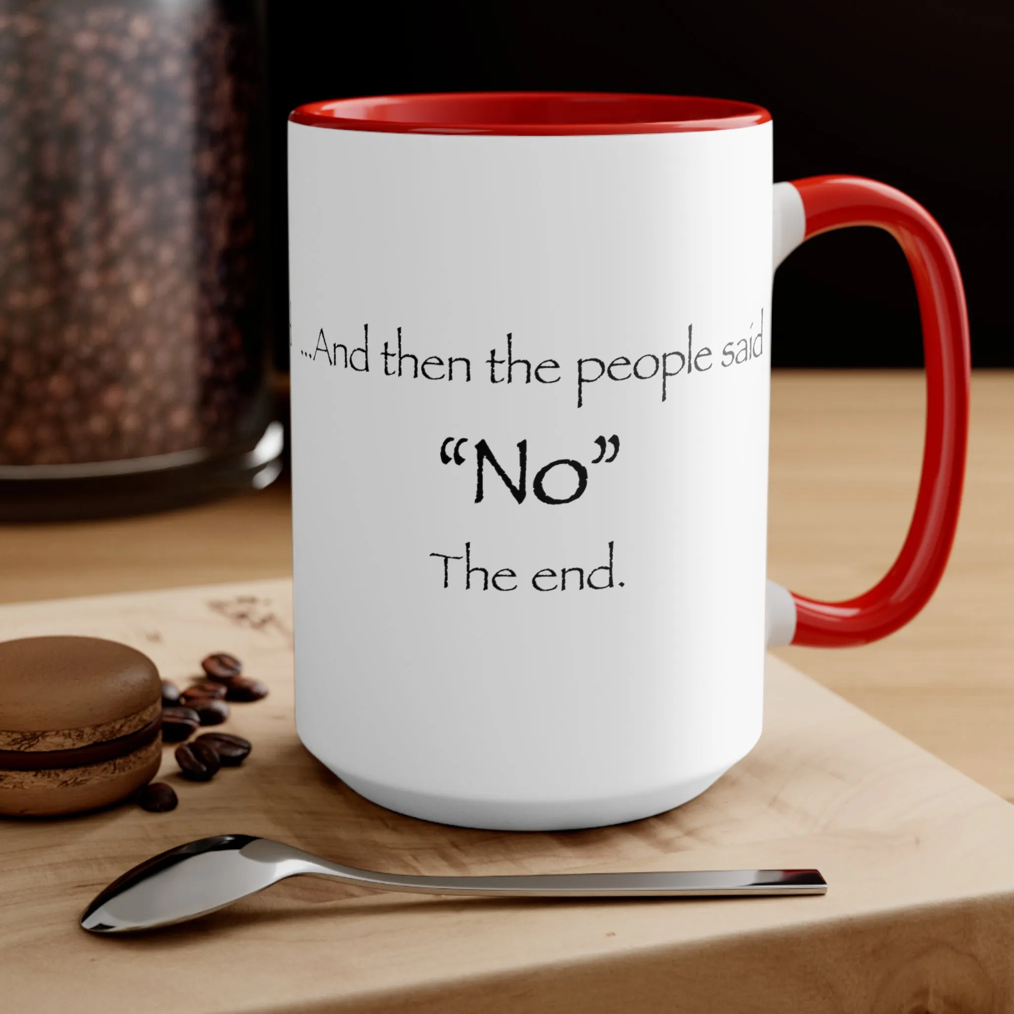 "NO" Mug (2 sizes, 3 colors)