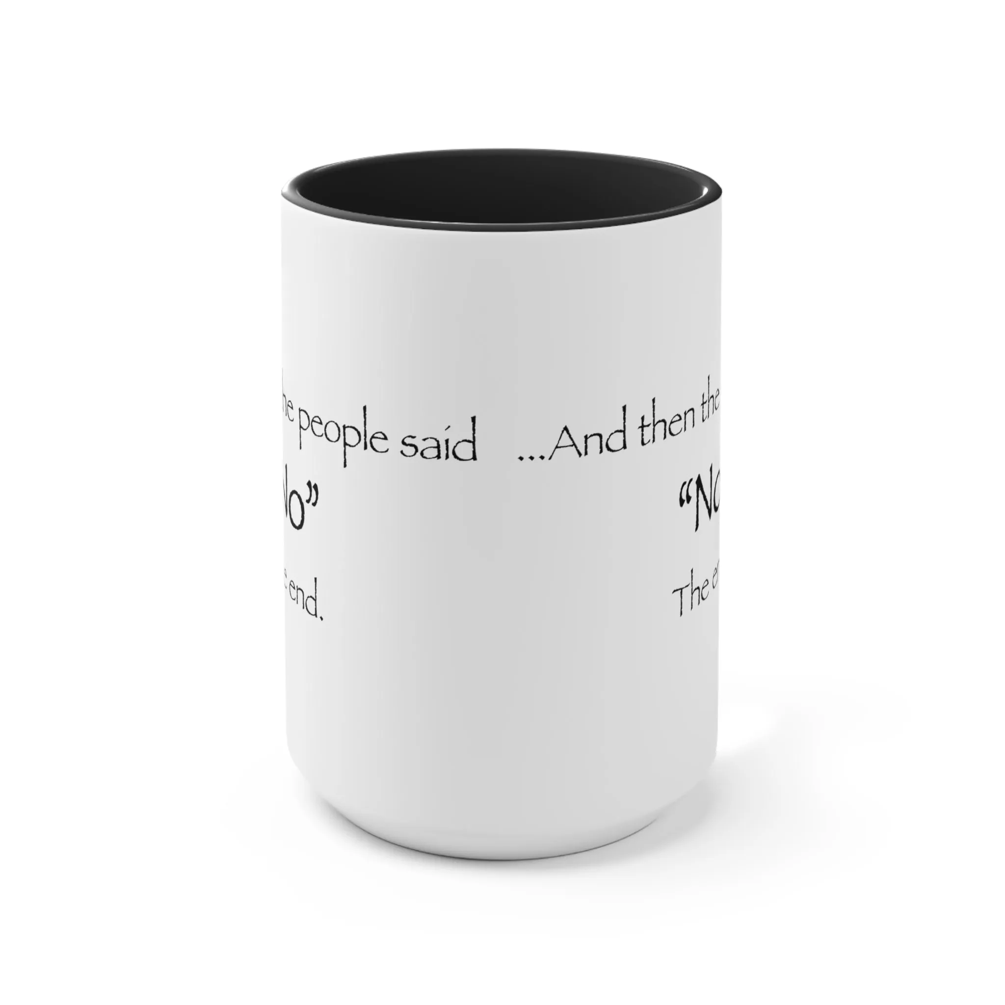 "NO" Mug (2 sizes, 3 colors)