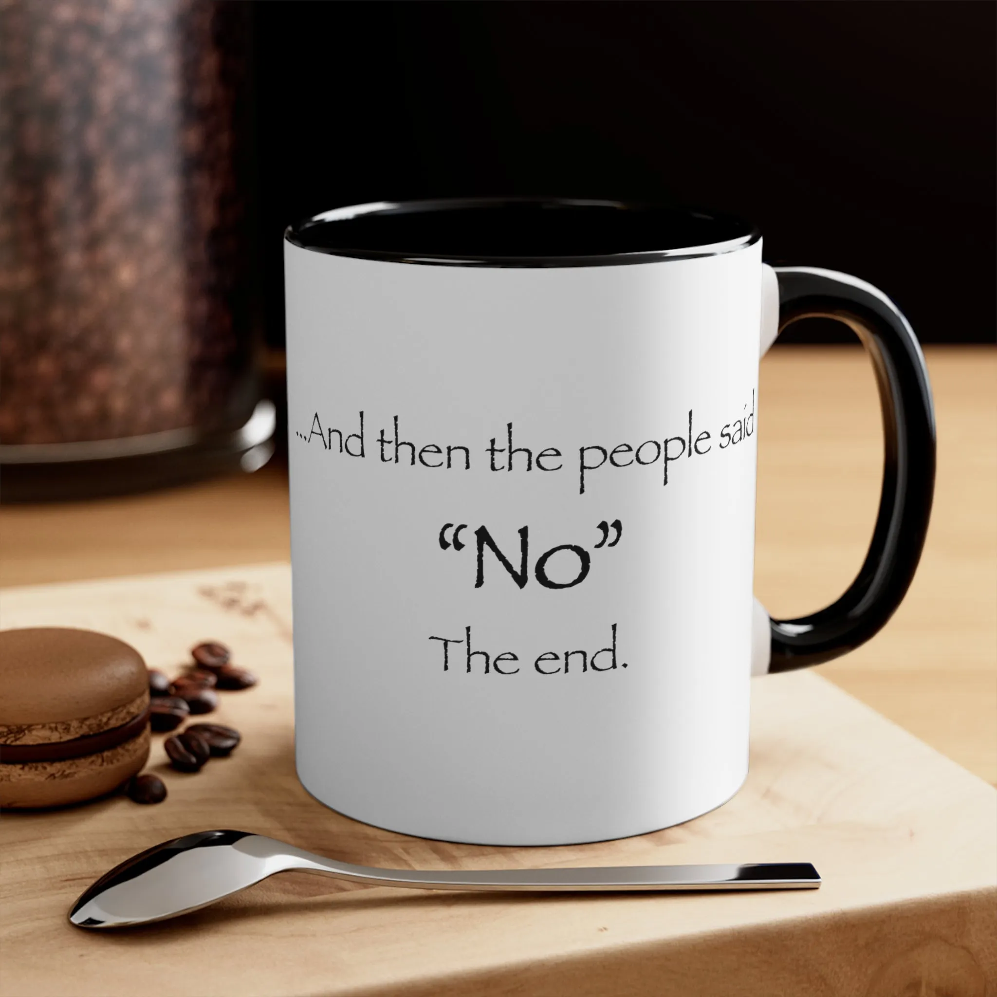 "NO" Mug (2 sizes, 3 colors)