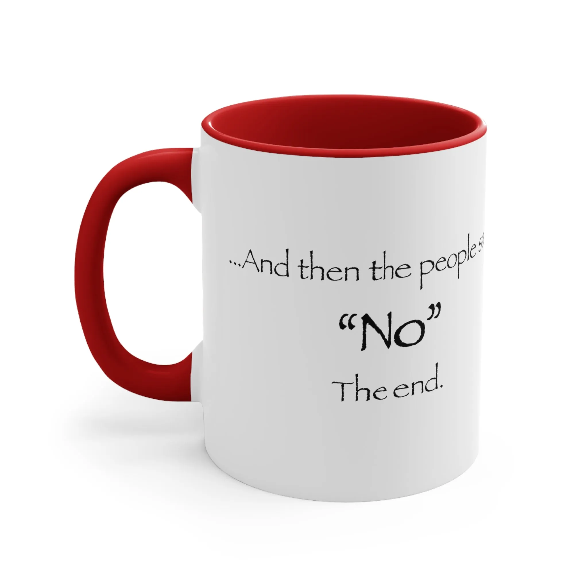 "NO" Mug (2 sizes, 3 colors)