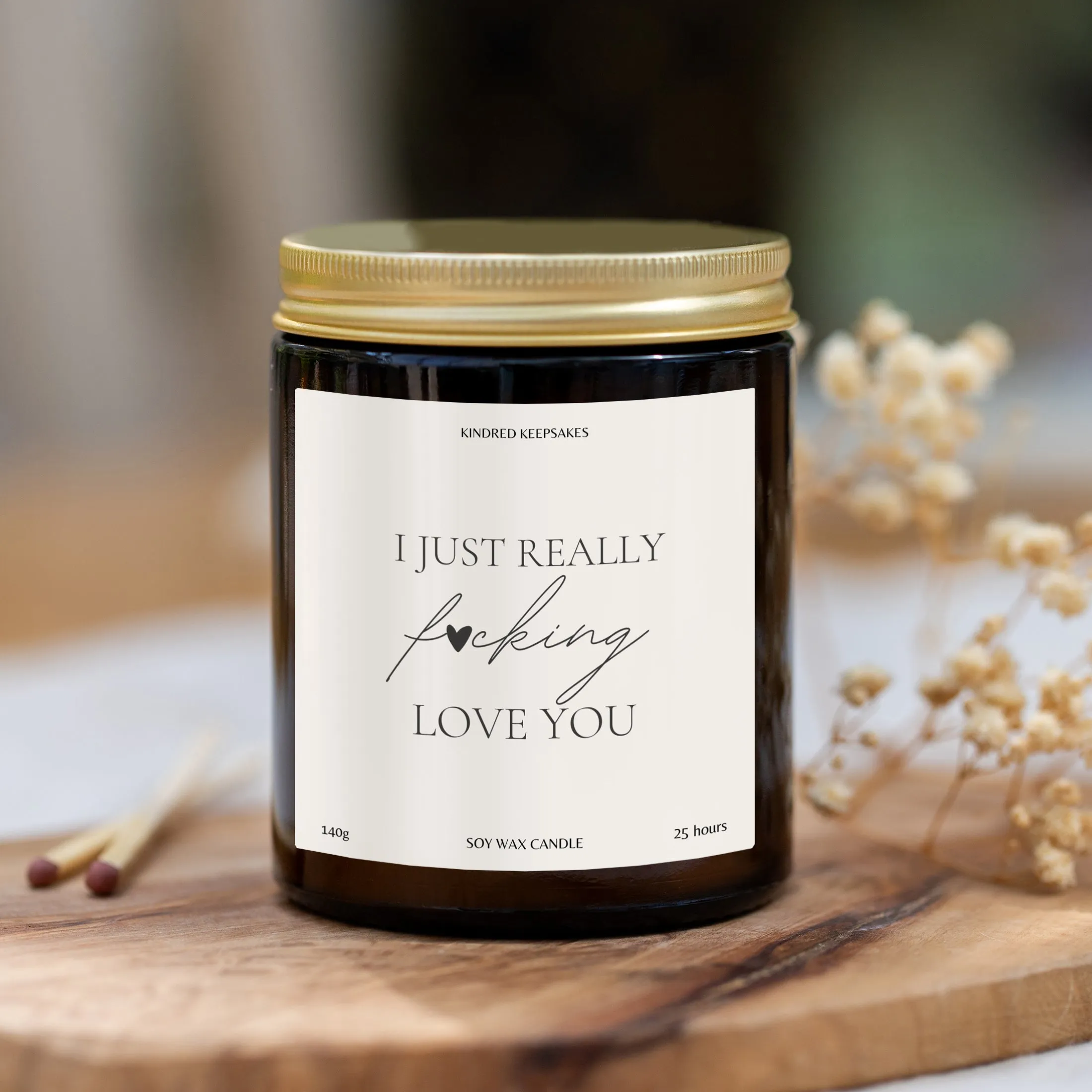 Simply Love Elegant Candle: I Just Really F*cking Love You