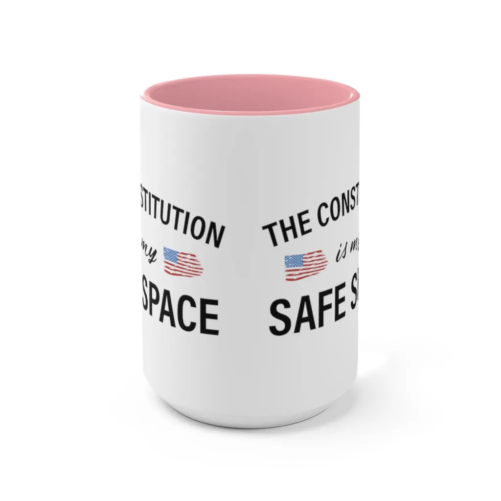 The Constitution Is My Safe Space Mug