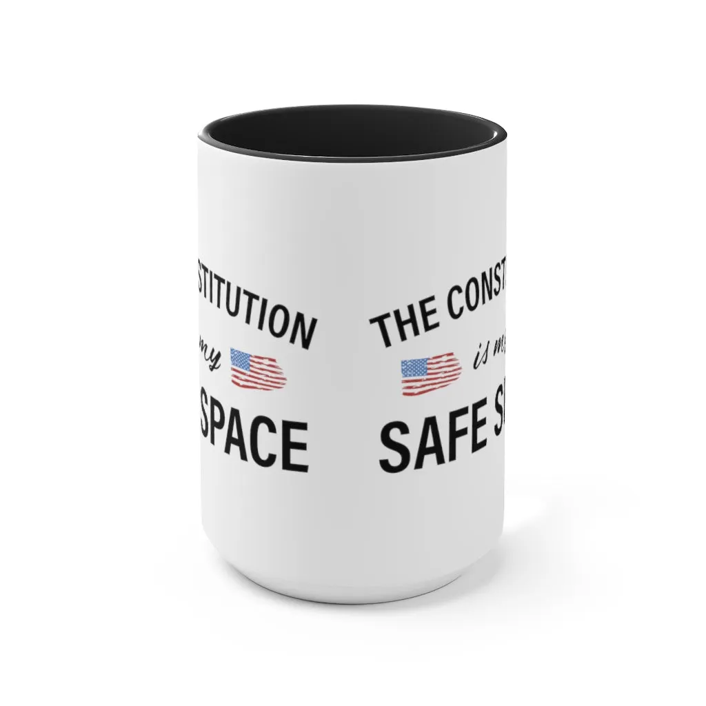 The Constitution Is My Safe Space Mug