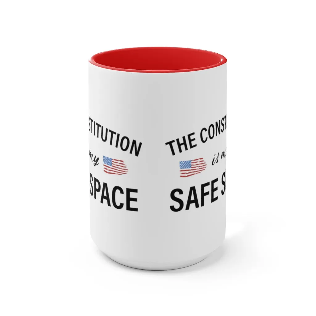 The Constitution Is My Safe Space Mug